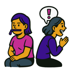 Vector-style cartoon illustration of two women sitting back-to-back. The woman on the left wears a pink shirt and has a zipper across her mouth, symbolizing silence. The woman on the right, wearing a purple shirt, is speaking animatedly with a smile, while a speech bubble above her shows a magenta exclamation mark. Outlined in thick black lines with bold flat colors, the design has a clean, sticker-like style on a transparent background.